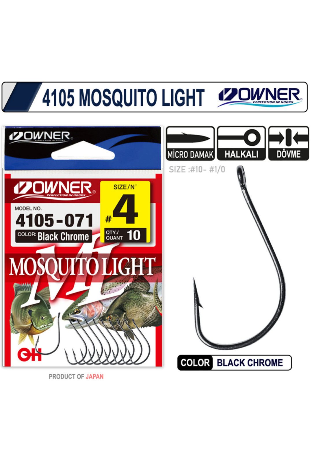 Owner 4105 Musquito Light Black Chrome İğne